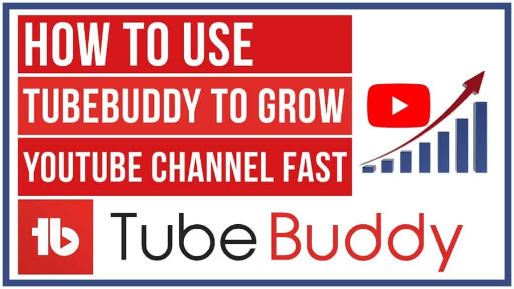 How to Use TubeBuddy to Rank YouTube Videos
