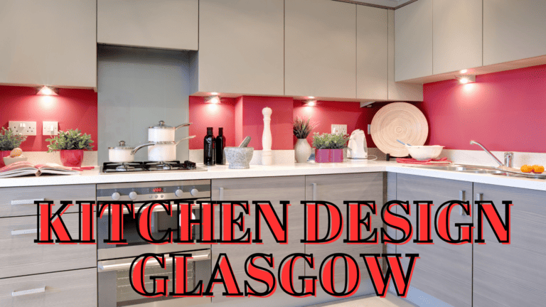 Kitchen Design Glasgow