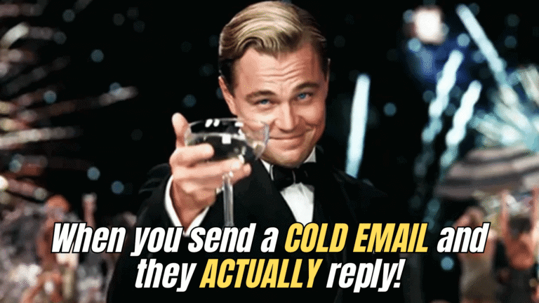 Leonardo DiCaprio as Gatsby raising a glass with fireworks behind him, captioned: “When your B2B cold email actually gets a reply—legendary.”